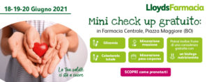 Mini Check up gratuito in LloydsFarmacia Centrale di Piazza Maggiore